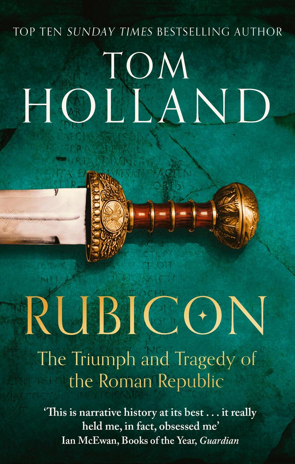 Cover: 9780349115634 | Rubicon | The Triumph and Tragedy of the Roman Republic | Tom Holland
