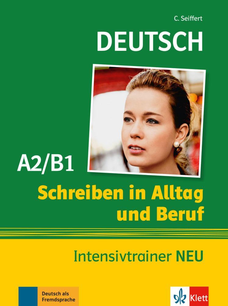 Cover: 9783126051699 | Schreiben in Alltag und Beruf Intensivtrainer NEU A2/B1 | Buch | Buch