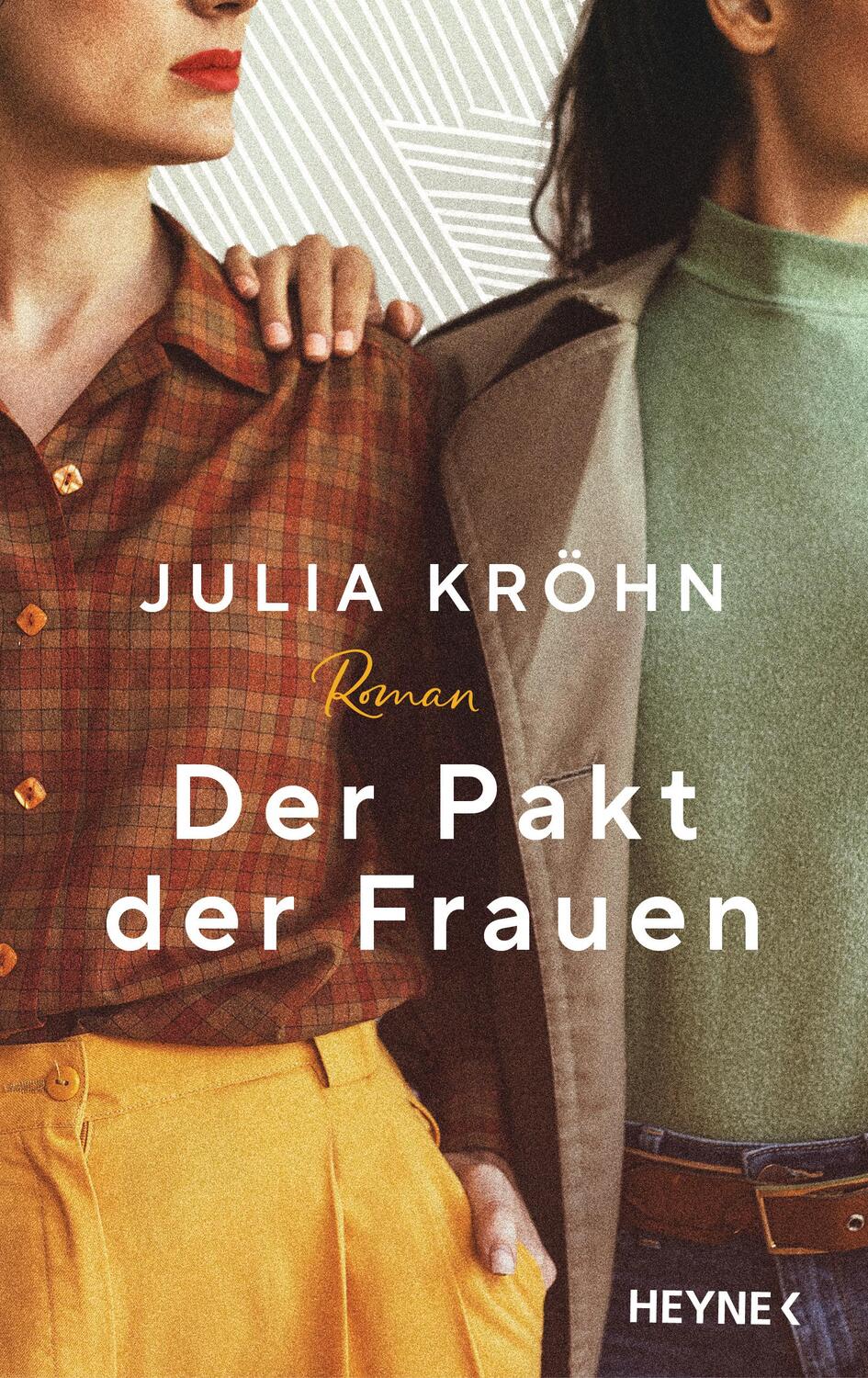 Cover: 9783453274211 | Der Pakt der Frauen | Roman | Julia Kröhn | Buch | 352 S. | Deutsch