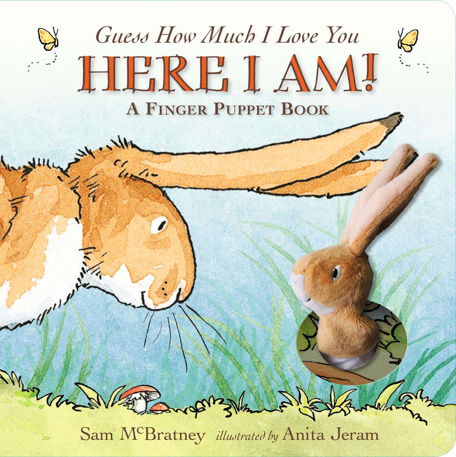 Cover: 9781406361278 | Guess How Much I Love You: Here I Am A Finger Puppet Book | McBratney