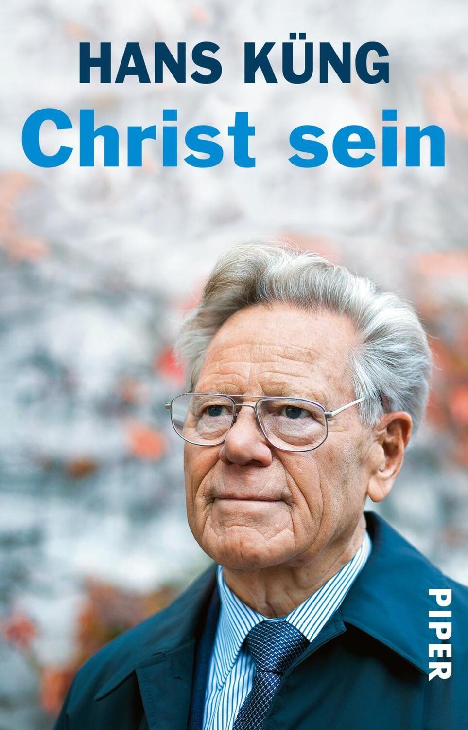 Cover: 9783492217361 | Christ sein | Hans Küng | Taschenbuch | 688 S. | Deutsch | 1993