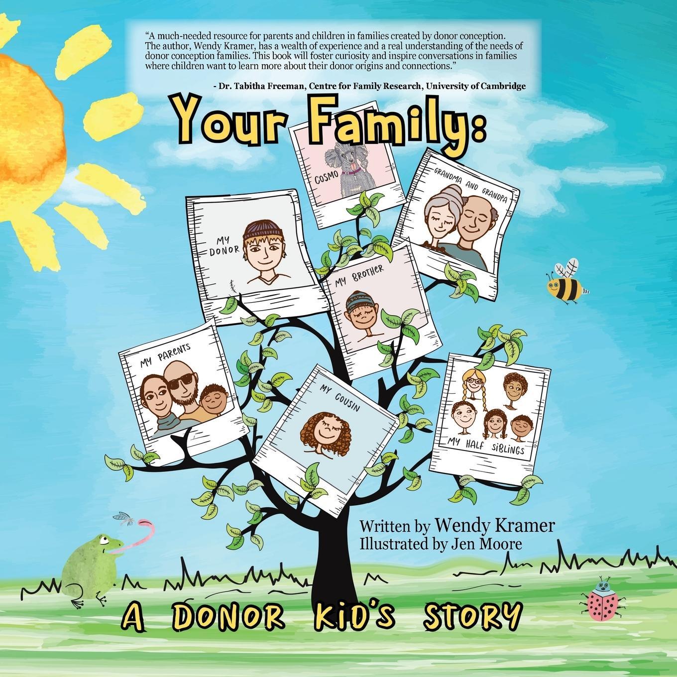 Cover: 9780692106938 | Your Family | A Donor Kid's Story | Wendy Kramer | Taschenbuch | 2018