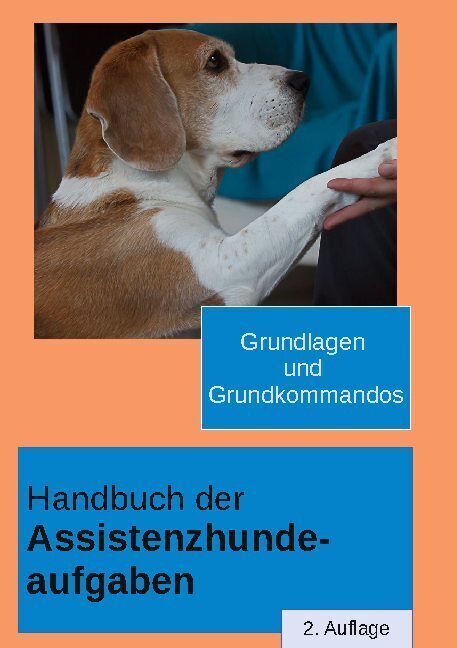 Cover: 9783754303634 | Handbuch der Assistenzhundeaufgaben | Katharina Küsters | Buch | 2021