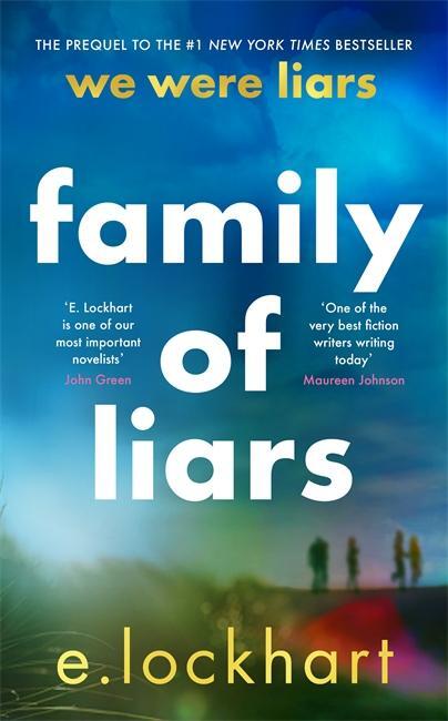 Cover: 9781471412301 | Family of Liars | The Prequel to We Were Liars | E. Lockhart | Buch