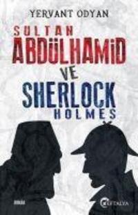 Cover: 9786052198223 | Sultan Abdülhamid ve Sherlock Holmes | Yervant Odyan | Taschenbuch