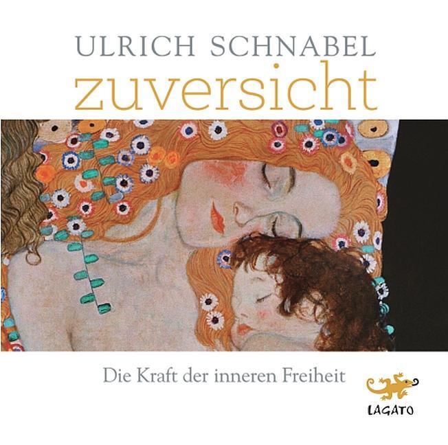 Cover: 9783955679903 | Zuversicht | Die Kraft der inneren Freiheit | Ulrich Schnabel | MP3
