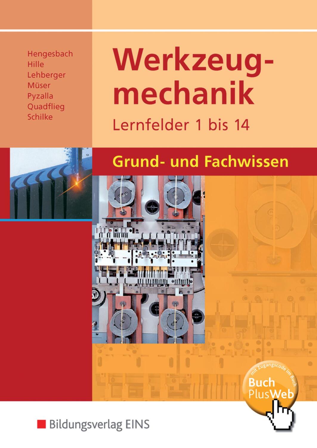 Cover: 9783427552000 | Werkzeugmechanik. Lernfelder 1-14: Grund- und Fachwissen | Buch | 2009