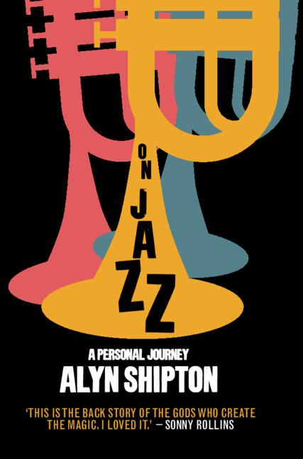 Cover: 9781108834230 | On Jazz | Alyn Shipton | Buch | Englisch | 2022 | EAN 9781108834230