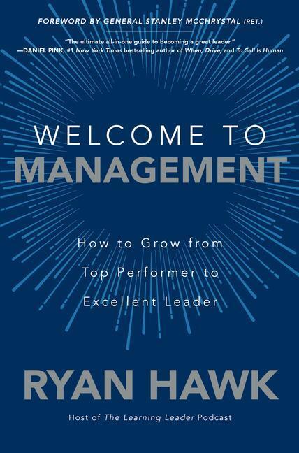 Cover: 9781260458053 | Welcome to Management: How to Grow from Top Performer to Excellent...