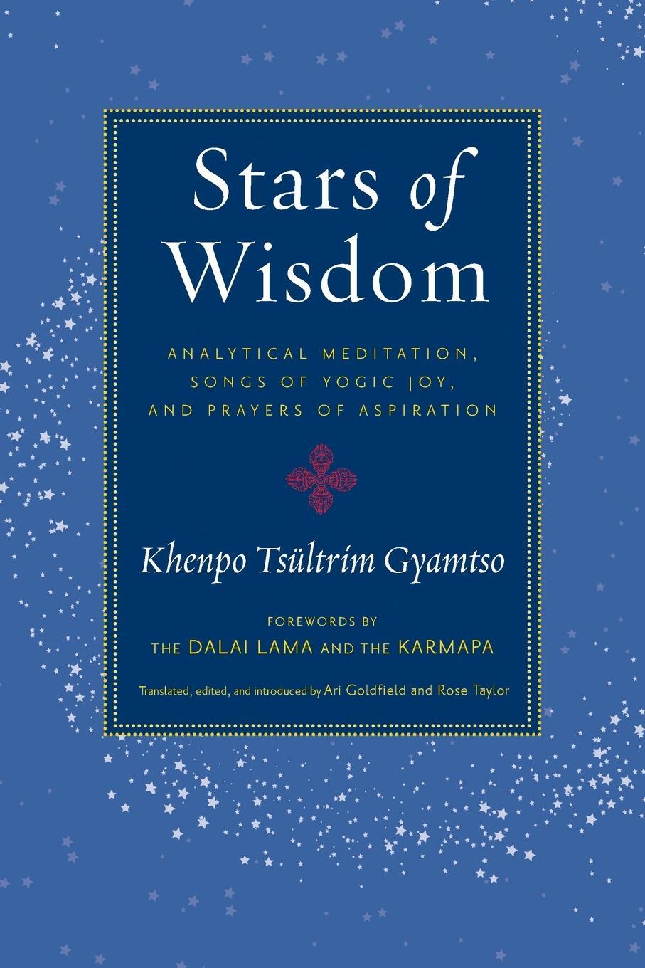 Cover: 9781590307755 | Stars of Wisdom | Khenpo Tsultrim Gyamtso | Taschenbuch | Paperback