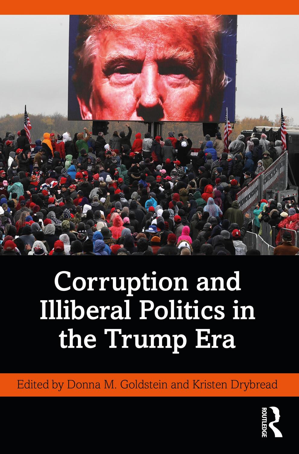 Cover: 9780367715878 | Corruption and Illiberal Politics in the Trump Era | Goldstein (u. a.)