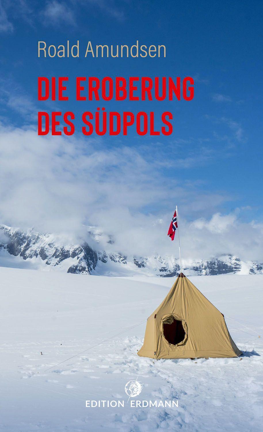 Cover: 9783737400688 | Die Eroberung des Südpols | Amundsen Roald | Taschenbuch | Deutsch