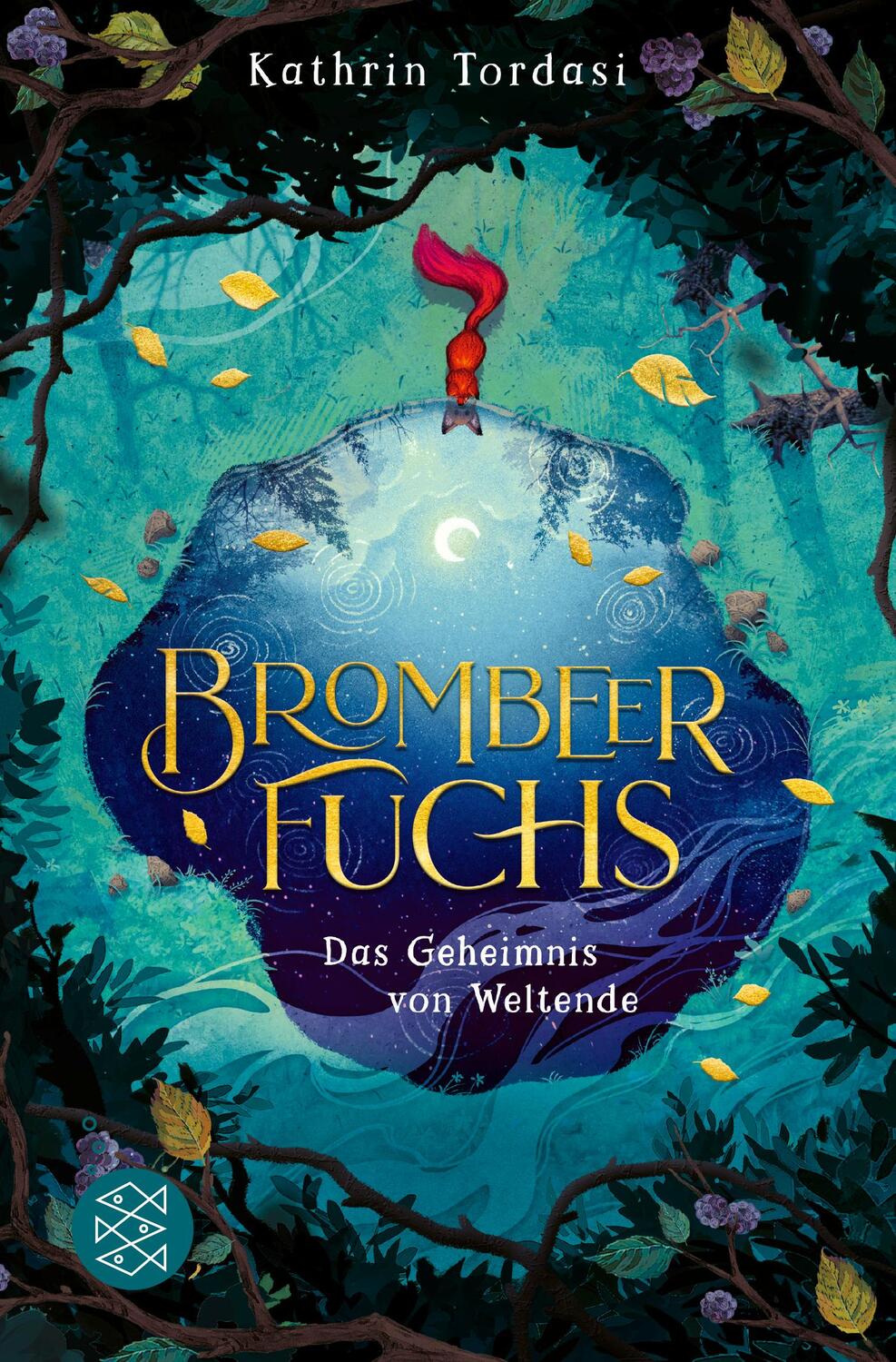 Cover: 9783733505844 | Brombeerfuchs - Das Geheimnis von Weltende | Kathrin Tordasi | Buch