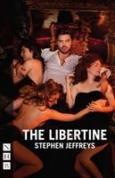 Cover: 9781848425750 | The Libertine | Stephen Jeffreys | Taschenbuch | Englisch | 2016