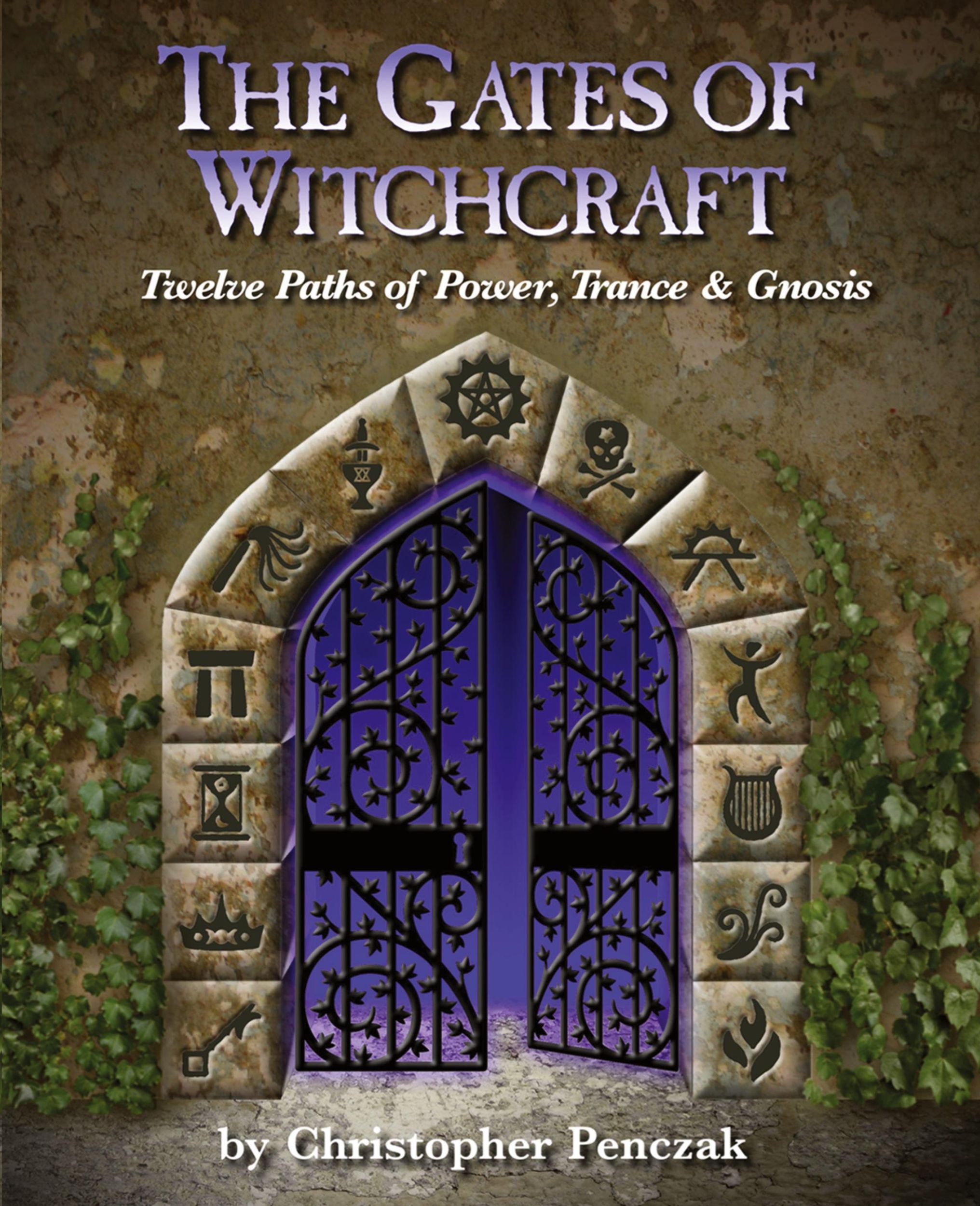 Cover: 9780982774335 | The Gates of Witchcraft | Christopher Penczak | Taschenbuch | Englisch