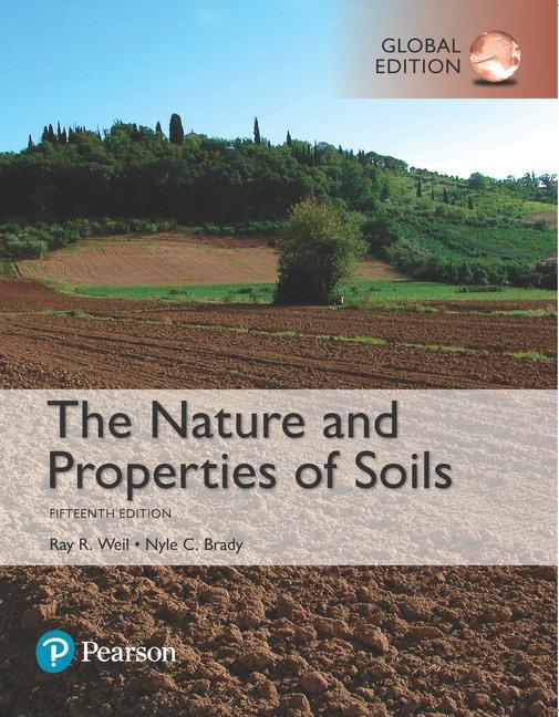 Cover: 9781292162232 | Nature and Properties of Soils, The, Global Edition | Brady (u. a.)