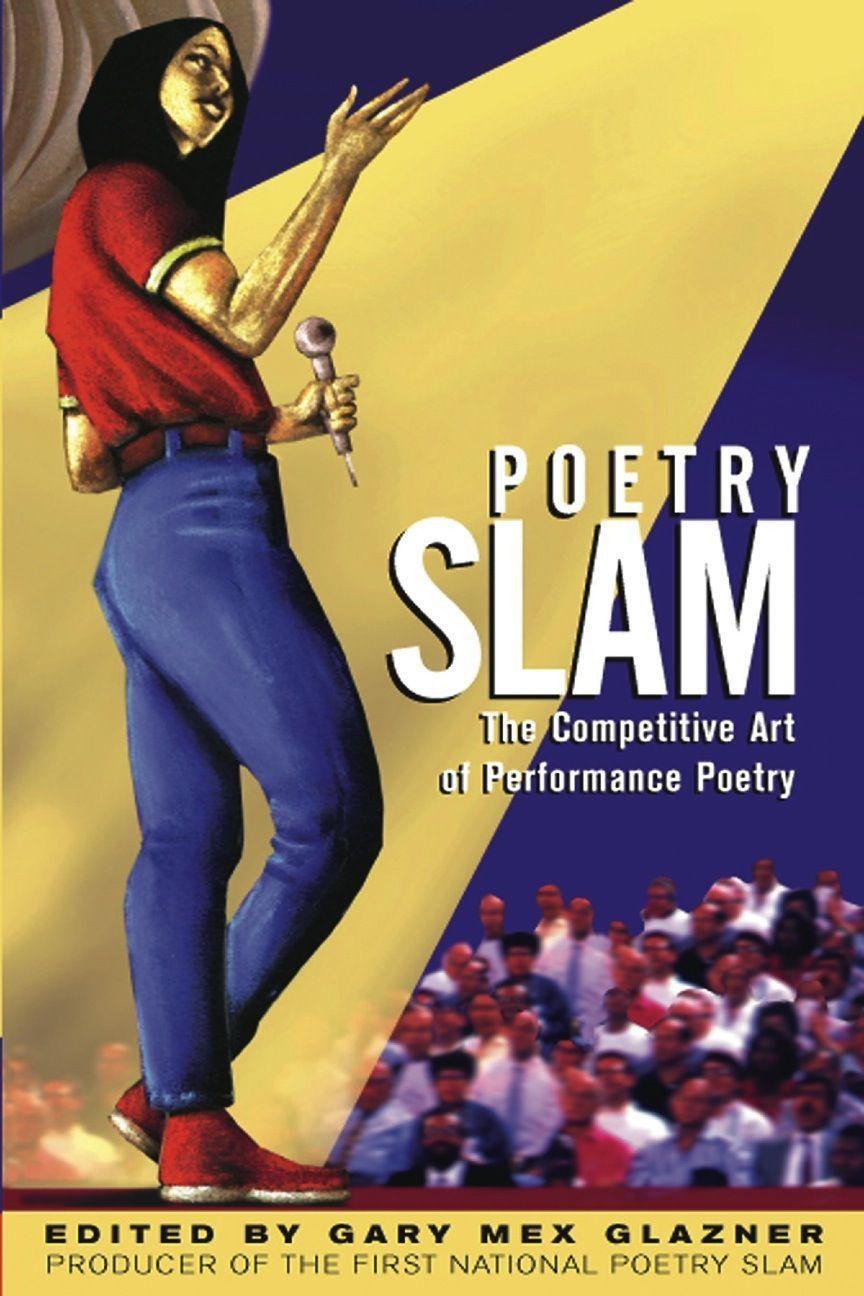 Cover: 9780916397661 | Poetry Slam | The Competitive Art of Performance Poetry | Gary Glazner