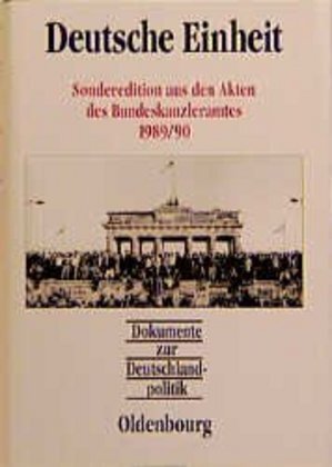 Cover: 9783486563610 | Dokumente zur Deutschlandpolitik / Deutsche Einheit | Buch | 1667 S.