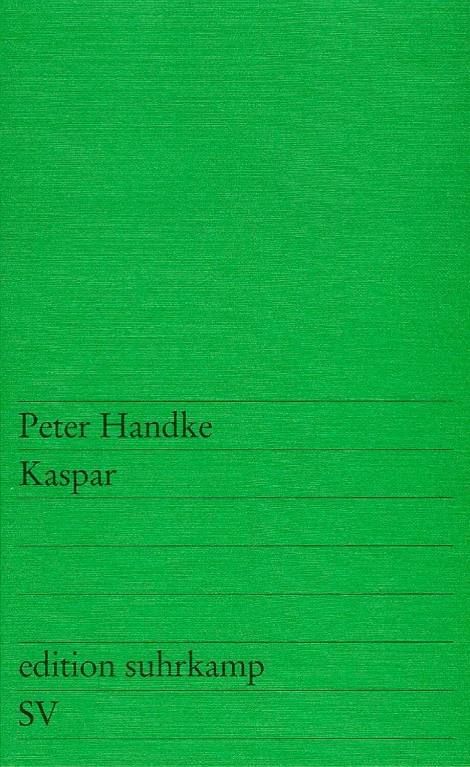 Cover: 9783518103227 | Kaspar | Peter Handke | Taschenbuch | edition suhrkamp | Deutsch