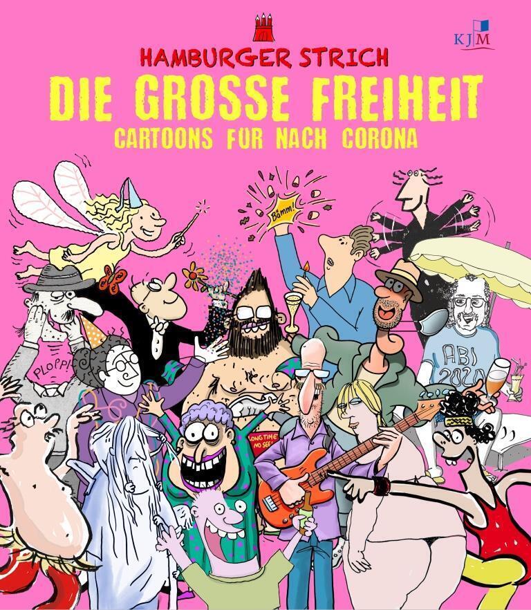 Cover: 9783961941551 | Die große Freiheit | Cartoons für nach Corona | Greve (u. a.) | Buch