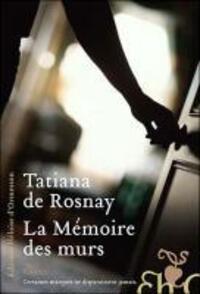 Cover: 9782253127710 | La mémoire des murs | Tatiana de Rosnay | Taschenbuch | Französisch