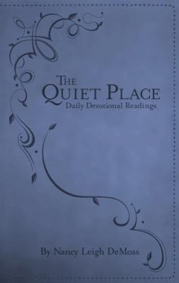 Cover: 9780802405067 | Quiet Place, The | Daily Devotional Readings | Nancy Leigh Demoss