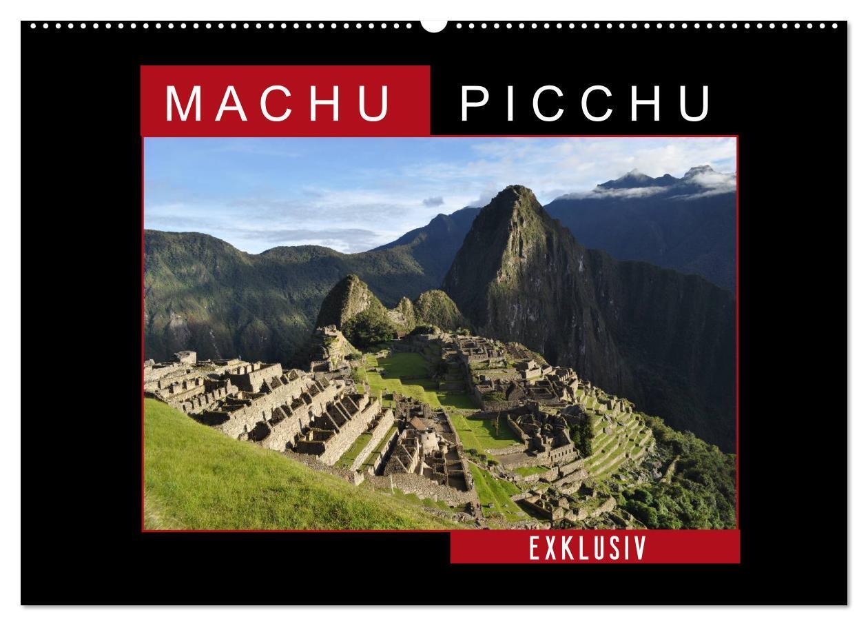 Cover: 9783383597459 | Machu Picchu - Exklusiv (Wandkalender 2024 DIN A2 quer), CALVENDO...