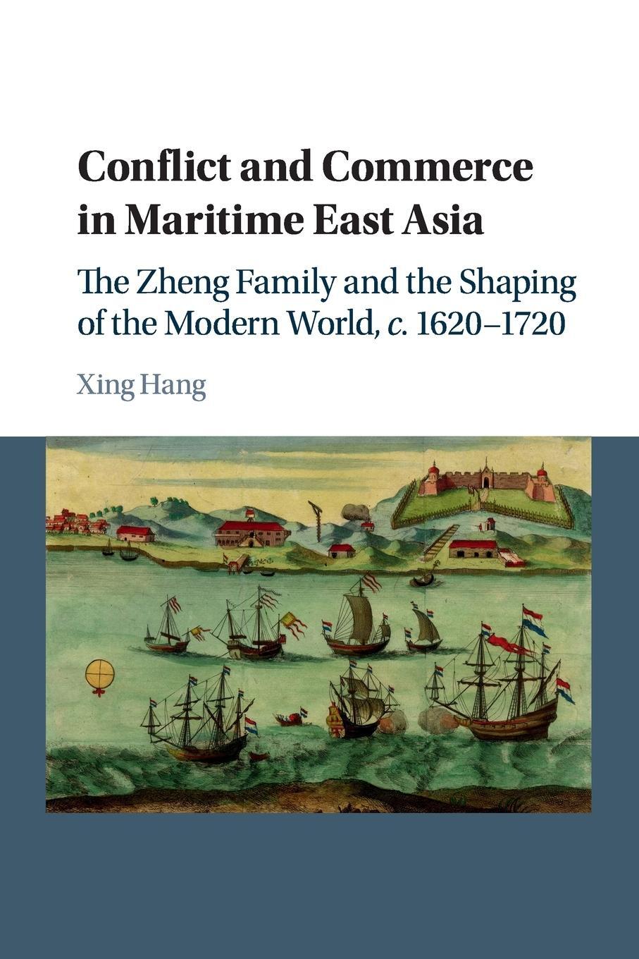 Cover: 9781107558458 | Conflict and Commerce in Maritime East Asia | Xing Hang | Taschenbuch