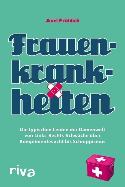 Cover: 9783868832785 | Frauenkrankheiten | Axel Fröhlich | Taschenbuch | Deutsch | 2012