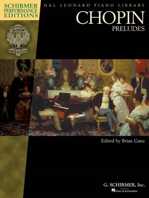 Cover: 9781495007255 | Chopin - Preludes | Schirmer Performance Editions Book Only | Ganz