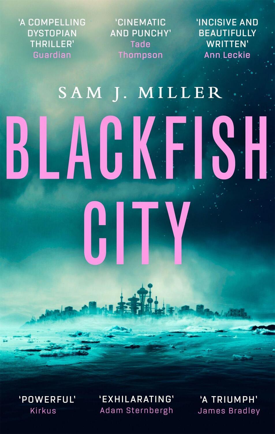 Cover: 9780356510040 | Blackfish City | Sam J. Miller | Taschenbuch | Englisch | 2019