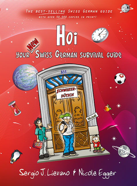 Cover: 9783905252675 | Hoi | Your New Swiss German Survival Guide | Nicole Egger | Buch