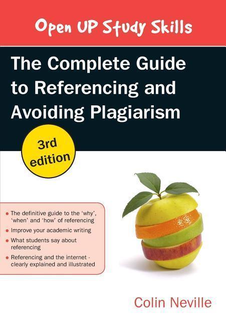 Cover: 9780335262021 | The Complete Guide to Referencing and Avoiding Plagiarism | Neville