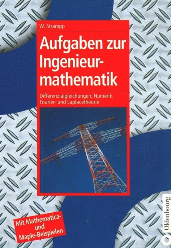 Cover: 9783486259551 | Aufgaben zur Ingenieurmathematik | Walter Strampp | Buch | 384 S.