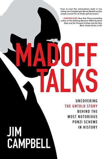 Cover: 9781260456172 | Madoff Talks: Uncovering the Untold Story Behind the Most Notorious...