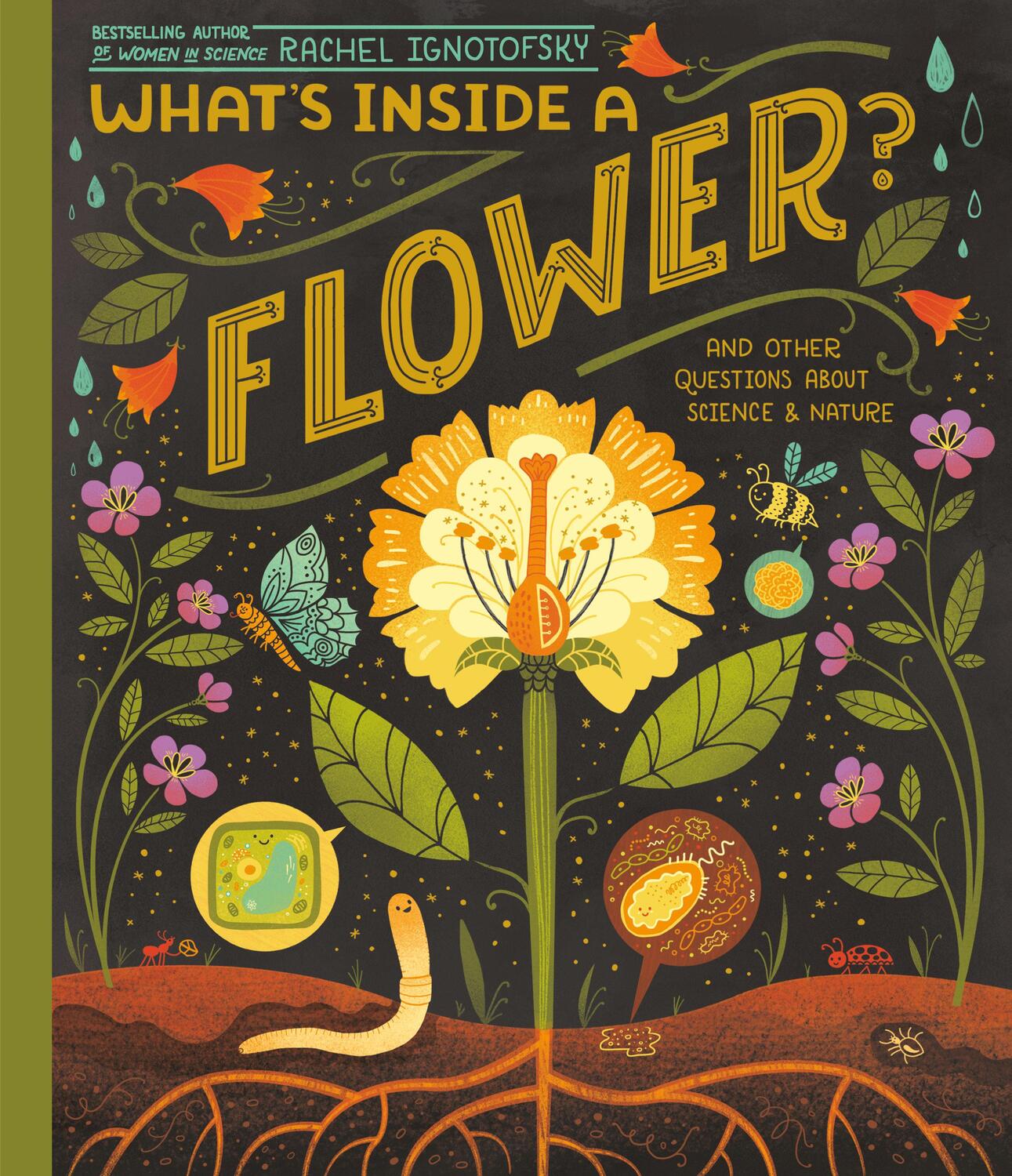 Cover: 9780593176481 | What's Inside A Flower? | And Other Questions About Science &amp; Nature