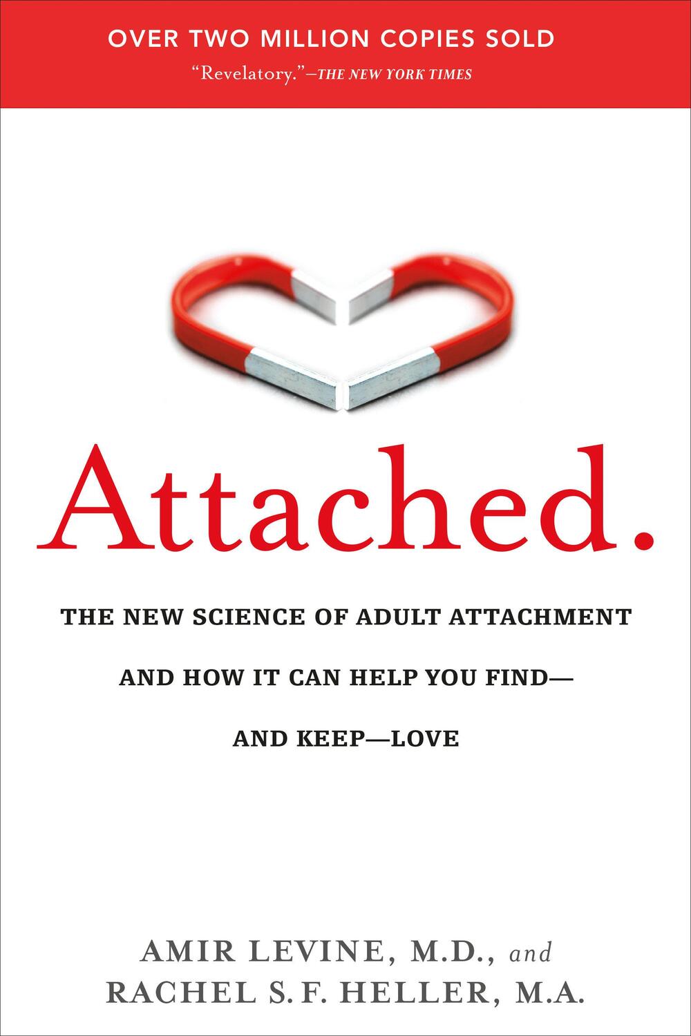 Cover: 9781585429134 | Attached | Amir Levine (u. a.) | Taschenbuch | Englisch | 2012