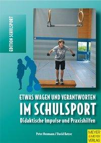Cover: 9783898995894 | Etwas wagen und verantworten im Schulsport | Neumann | Taschenbuch
