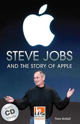 Cover: 9783852727066 | Steve Jobs and the Story of Apple, mit 1 Audio-CD. Level 4 (A2/B1)