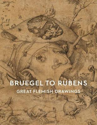 Cover: 9781910807590 | Bruegel to Rubens | Great Flemish Drawings | An Van Camp | Taschenbuch