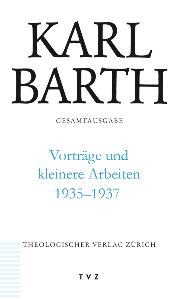 Cover: 9783290182588 | Vorträge und kleinere Arbeiten 1935-1937 | Karl Barth (u. a.) | Buch