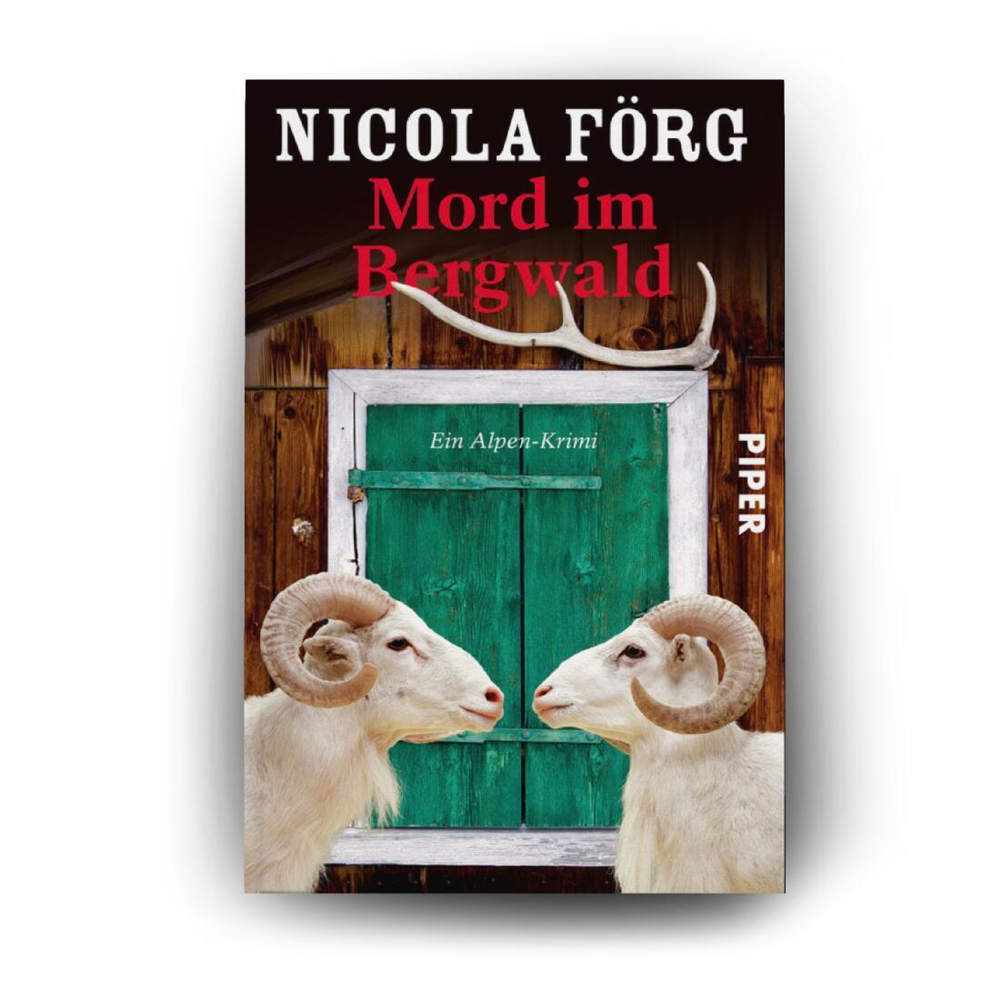 Bild: 9783492257886 | Mord im Bergwald | Ein Alpen-Krimi | Nicola Förg | Taschenbuch | 2010