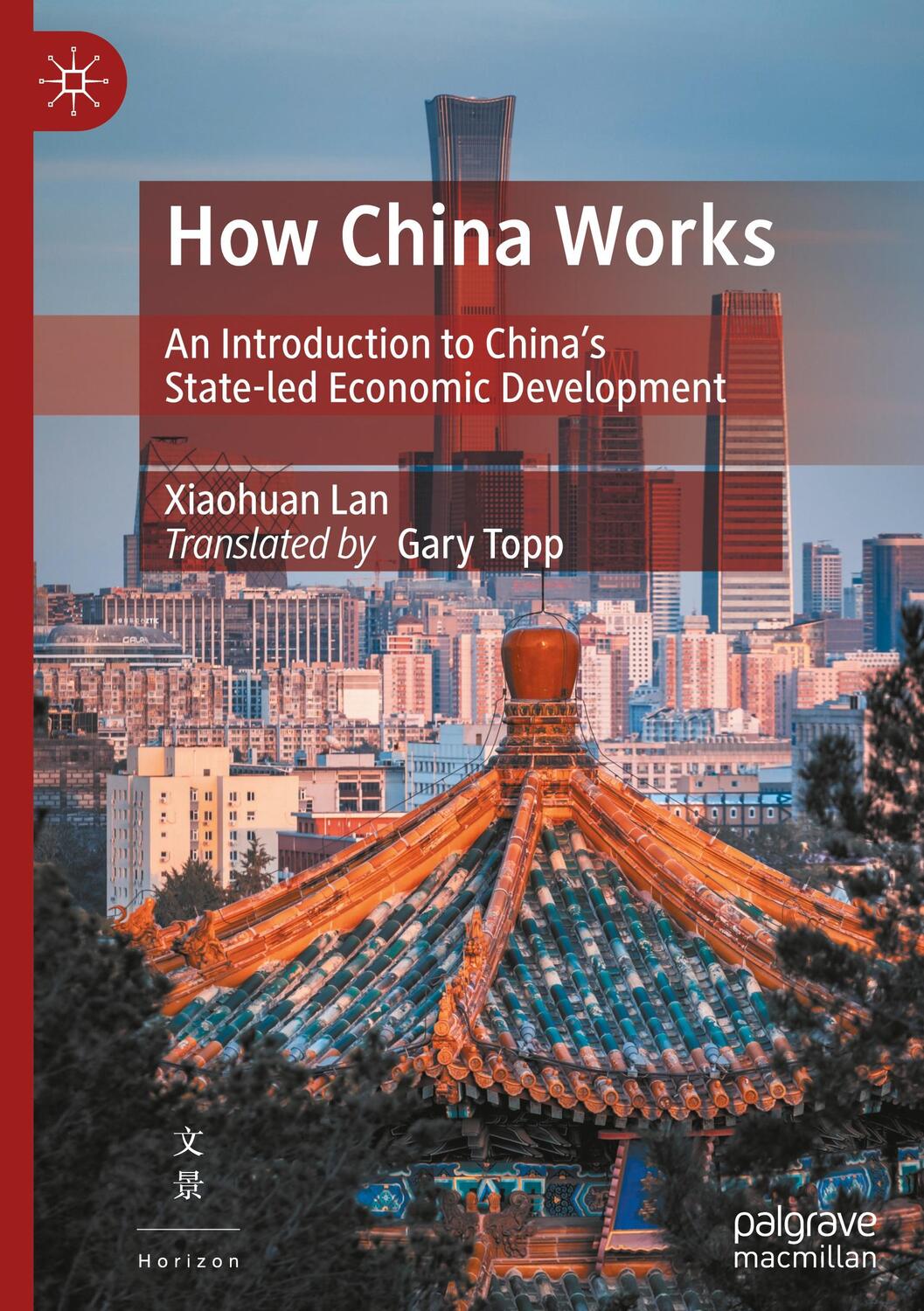 Cover: 9789819700790 | How China Works | Xiaohuan Lan | Buch | HC runder Rücken kaschiert