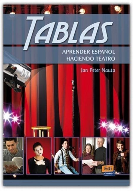 Cover: 9788498480405 | Tablas : aprender español haciendo teatro | Jan Peter Nauta | Buch