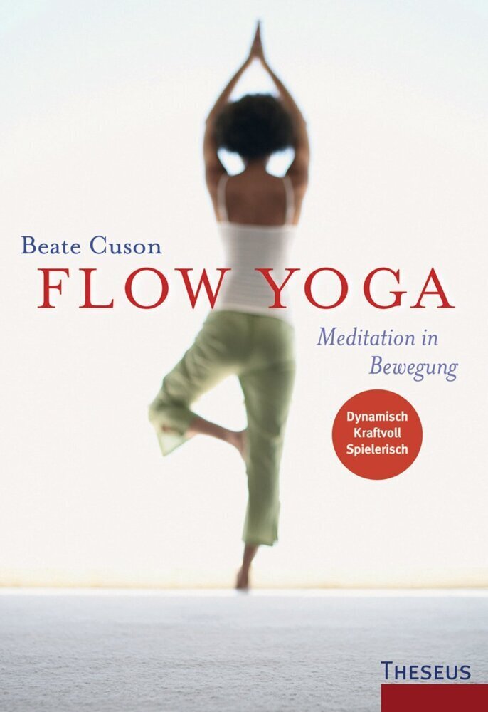 Cover: 9783899012804 | Flow Yoga | Meditation in Bewegung | Beate Cuson | Buch | 192 S.