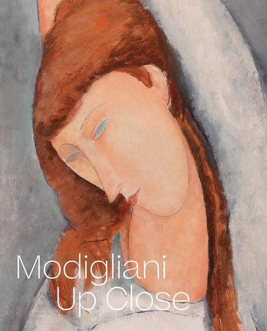 Cover: 9780300267181 | Modigliani Up Close | Barbara Buckley (u. a.) | Buch | Gebunden | 2022