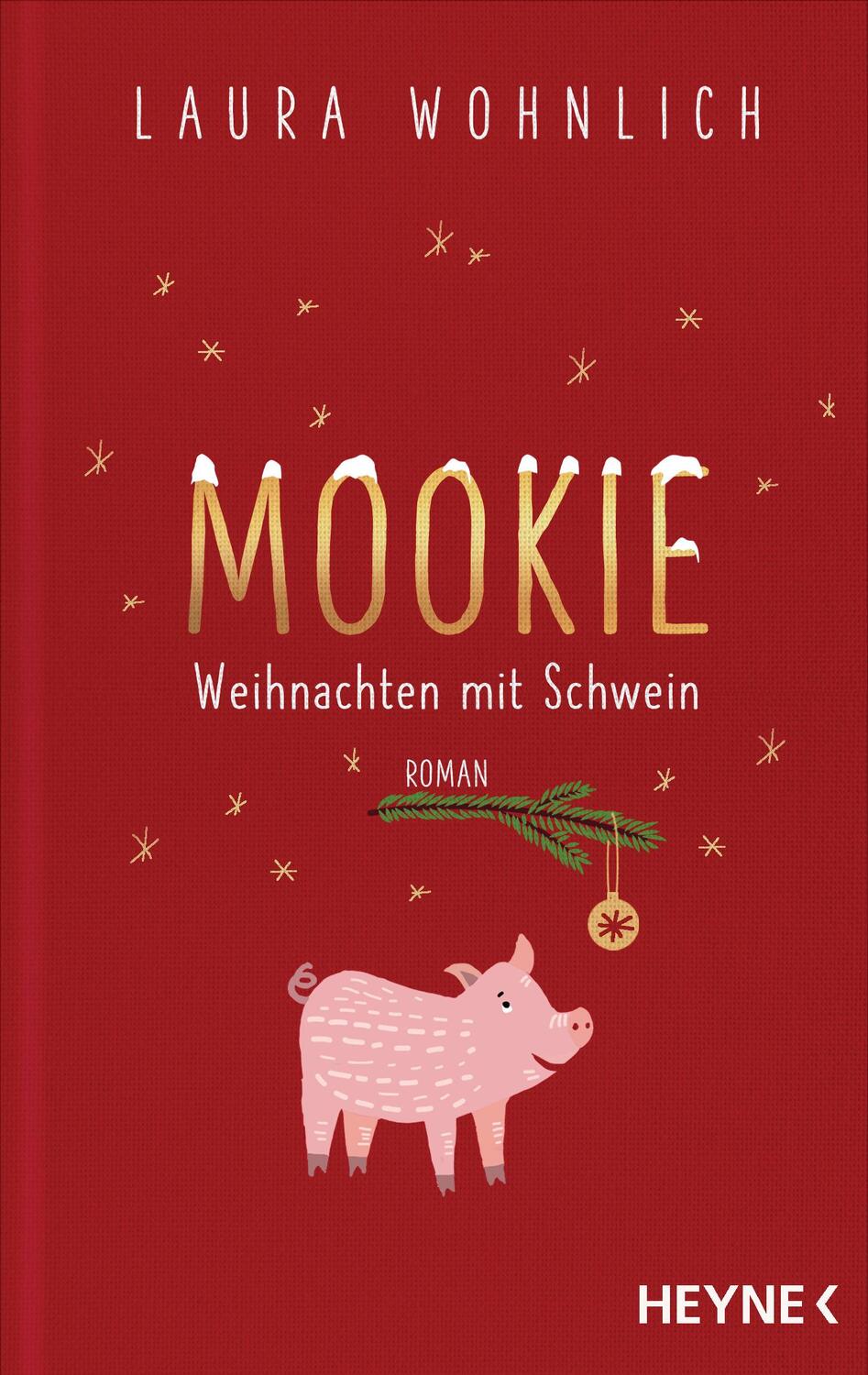 Cover: 9783453424432 | Mookie - Weihnachten mit Schwein | Laura Wohnlich | Taschenbuch | 2020