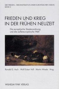 Cover: 9783770535408 | Frieden und Krieg in der Frühen Neuzeit | Taschenbuch | 622 S. | 2001