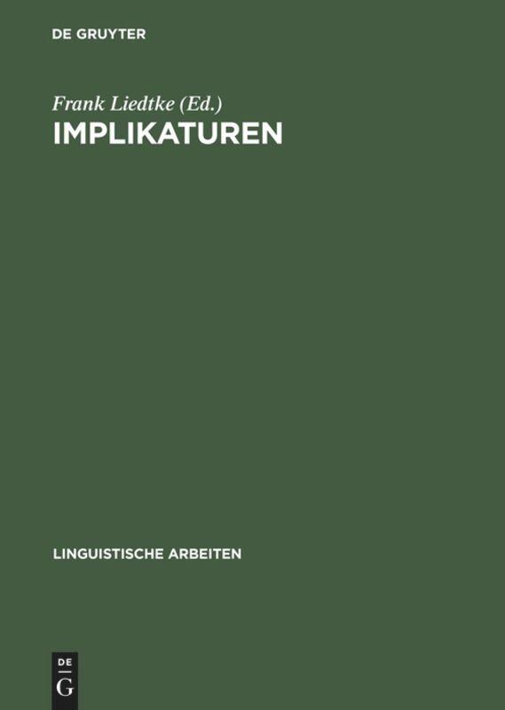 Cover: 9783484303430 | Implikaturen | Grammatische und pragmatische Analysen | Frank Liedtke