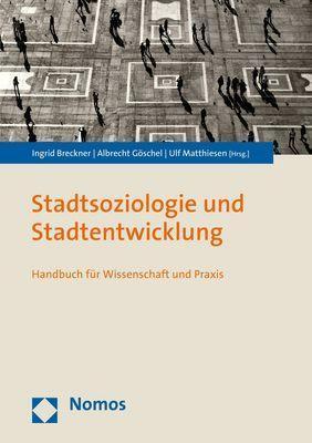 Cover: 9783848733408 | Stadtsoziologie und Stadtentwicklung | Ingrid Breckner (u. a.) | Buch